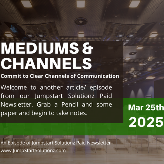 Commit to Clear Channels of Communication.