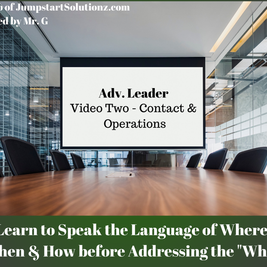 Adv. Leadership Video Two